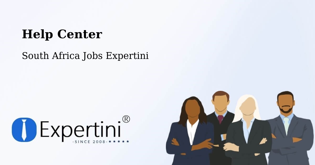 Help Center – Lady Frere - South Africa Jobs Expertini