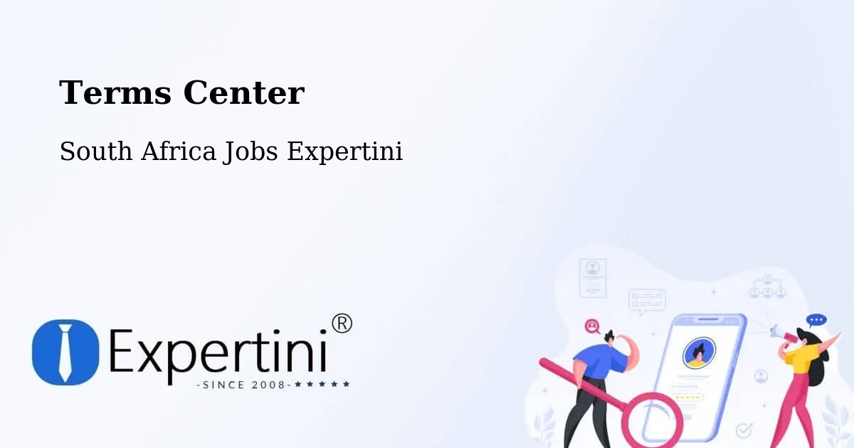 Terms of Service – Lady Frere - South Africa Jobs Expertini